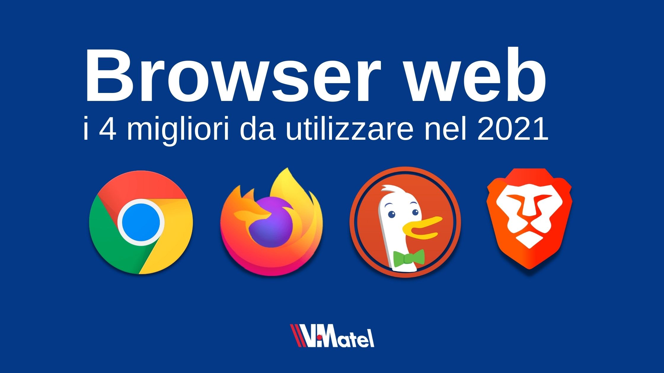 Web browsers: the 4 best to use in 2021