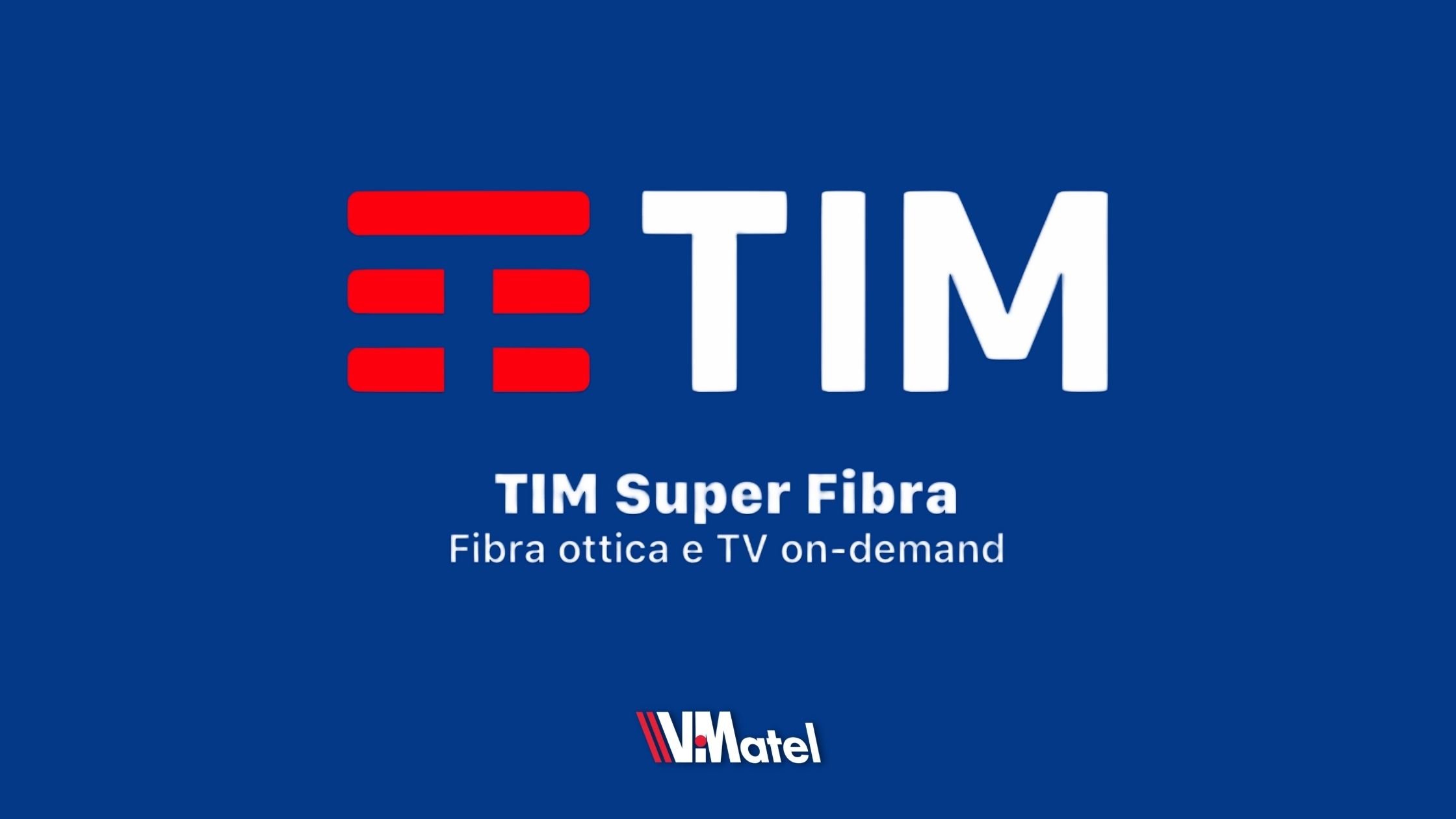 Tim Super Fibra: the best offer for your home